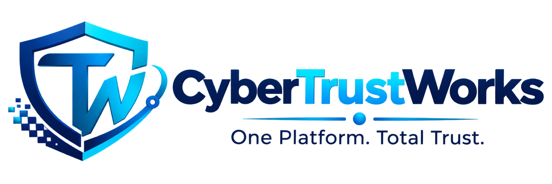 CyberTrustWorks — One Platform. Total Trust.