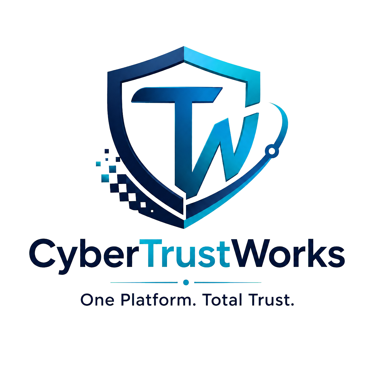 CyberTrustWorks — One Platform. Total Trust.